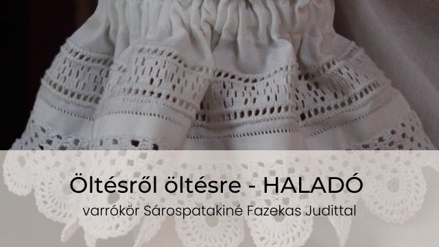 Haladó Öltésről Öltésre varrókör