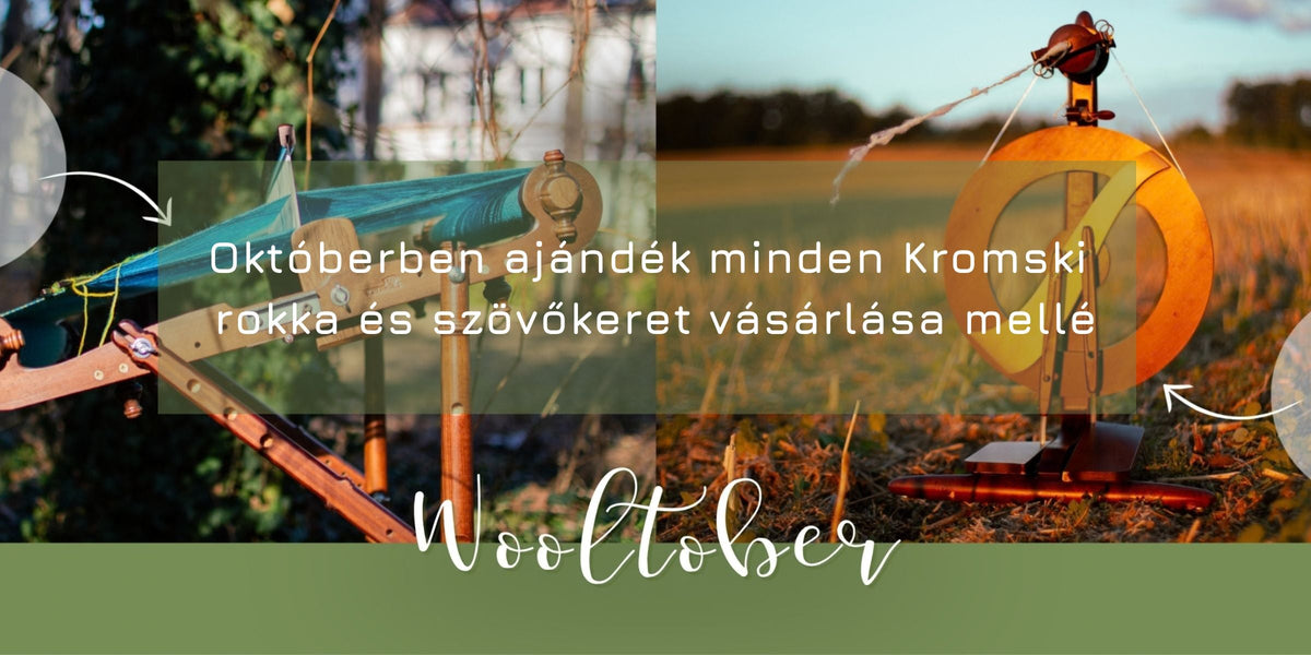 Kromski Wooltober